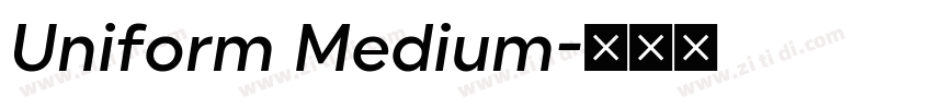 Uniform Medium字体转换
